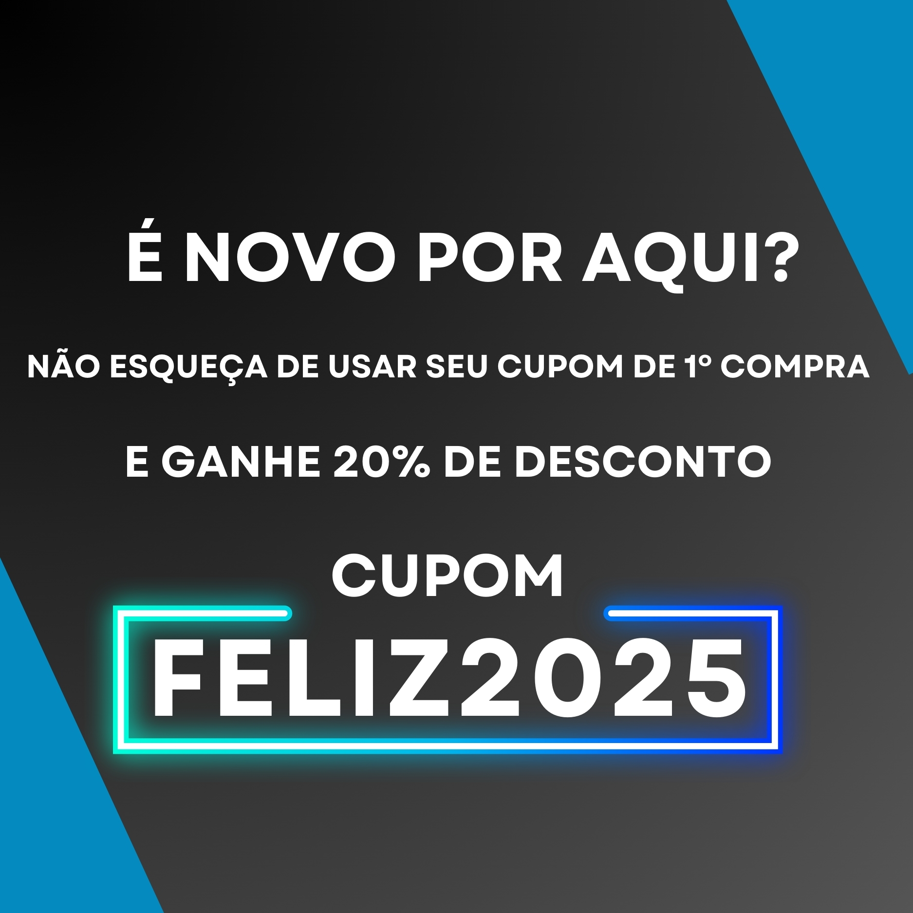 Feliz 2025 cupom celular