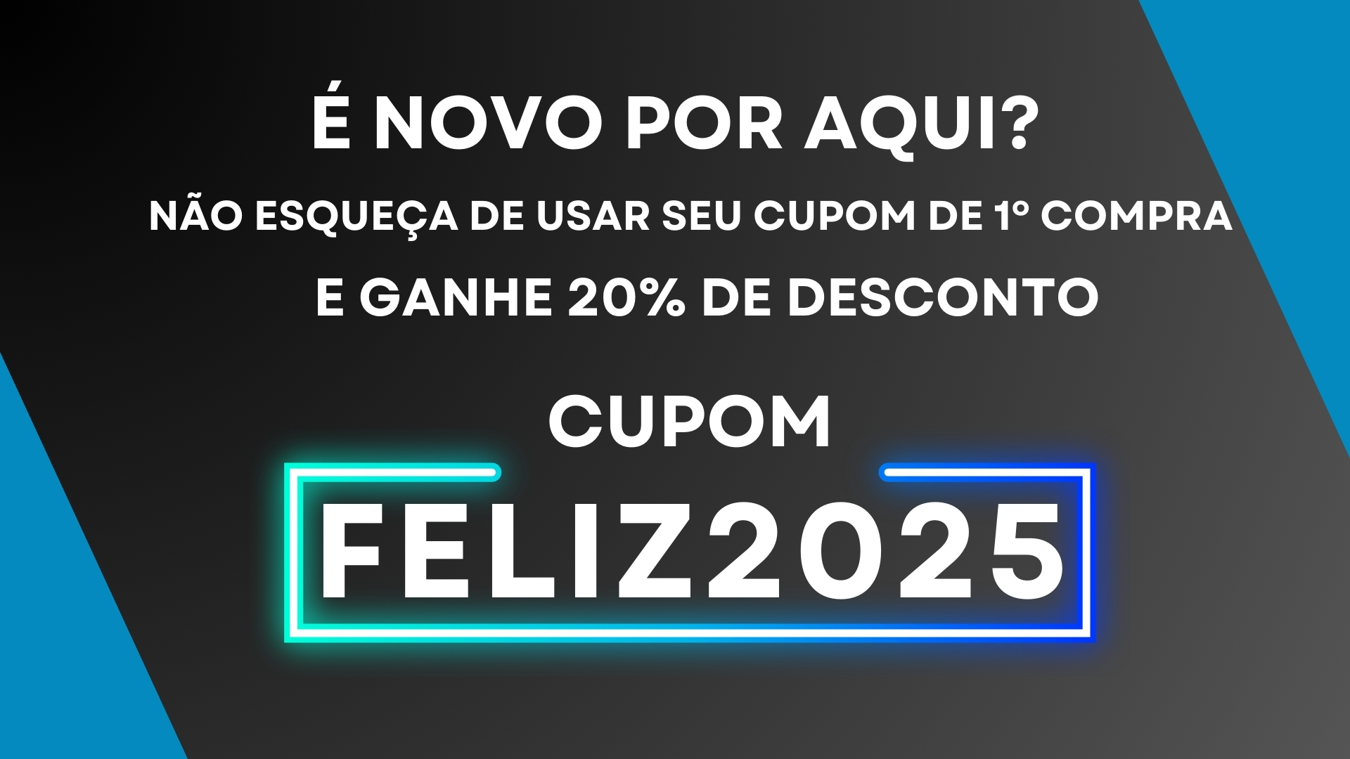 Feliz 2025 cupom